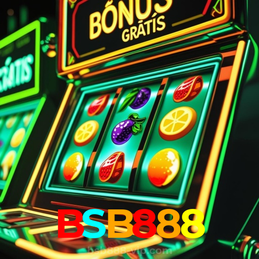 BSB888:Apostas ao vivo no futebol e diversão garantida com jogos de cassino!