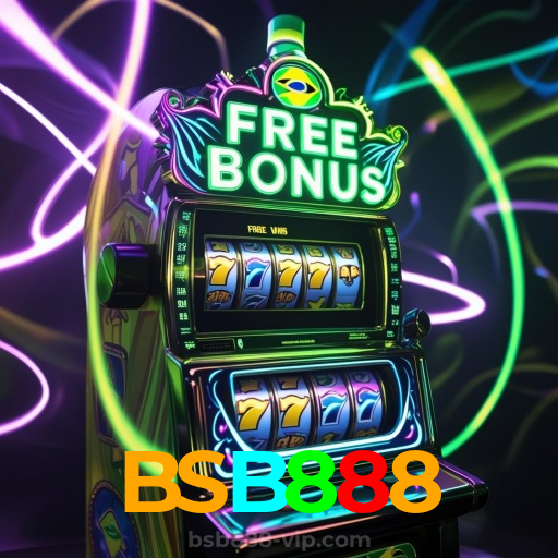 BSB888:Cada giro pode ser um novo prêmio! Descubra as melhores slots online!