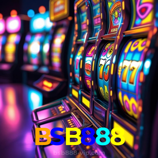 BSB888：Aposte nas roletas e leve o jackpot para casa!